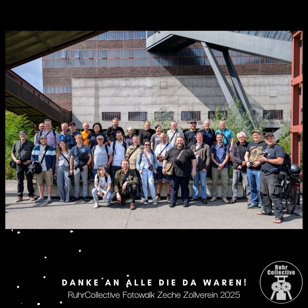 Danke an alle, die da waren! – RuhrCollective Fotowalk Zeche Zollverein 2025